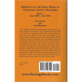 Abstracts of the Early Deeds of Cleveland County, Oklahoma: Book 1, June 1889-July 1893 back cover