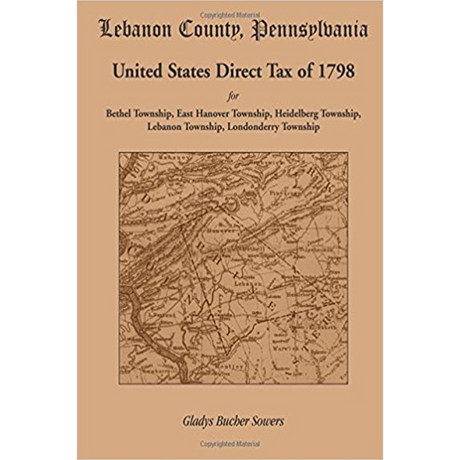 Lebanon County, Pennsylvania, United States Direct Tax of 1798 (Five Townships)