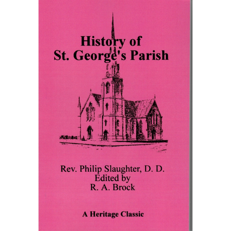 History of St. George's Parish [Virginia]
