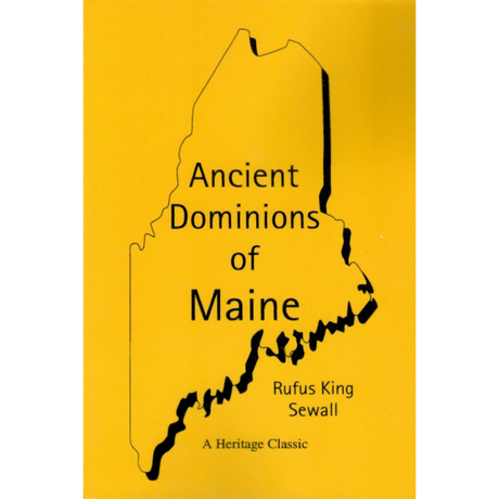 Ancient Dominions of Maine