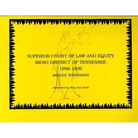Superior Court of Law and Equity, Mero District of Tennessee, 1806-1809, Middle Tennessee