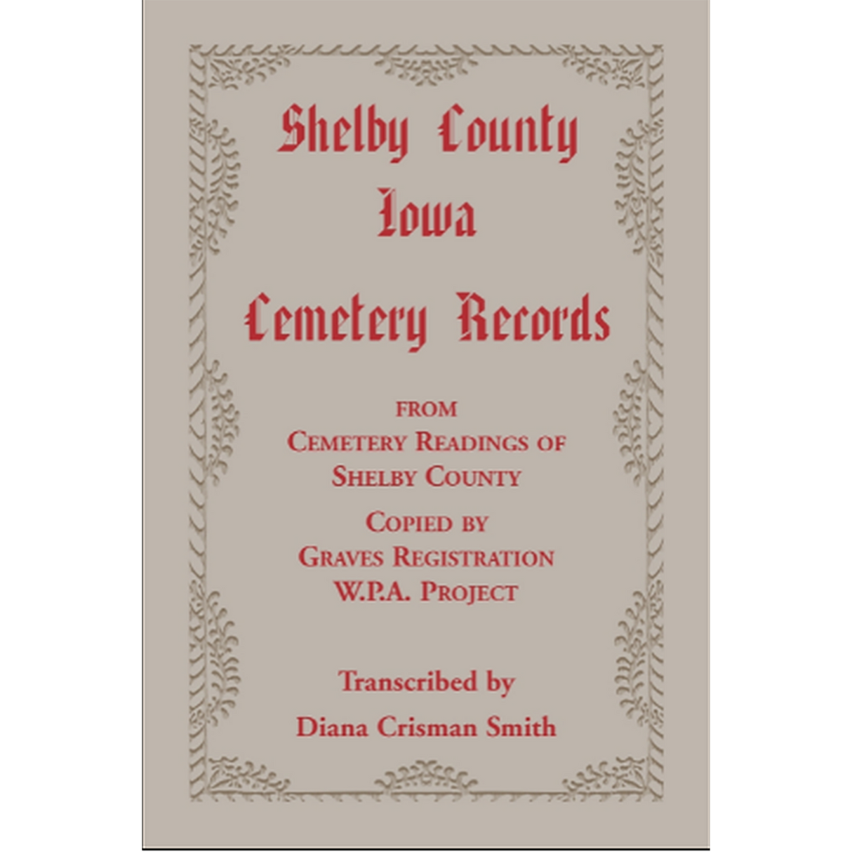 Shelby County, Iowa, Cemetery Records