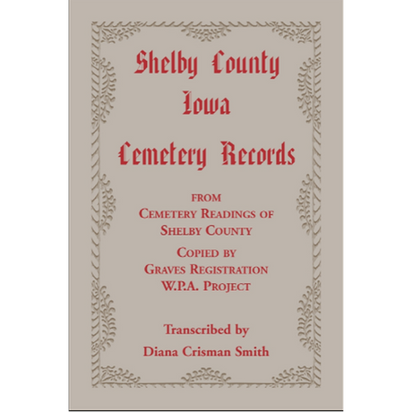 Shelby County, Iowa, Cemetery Records