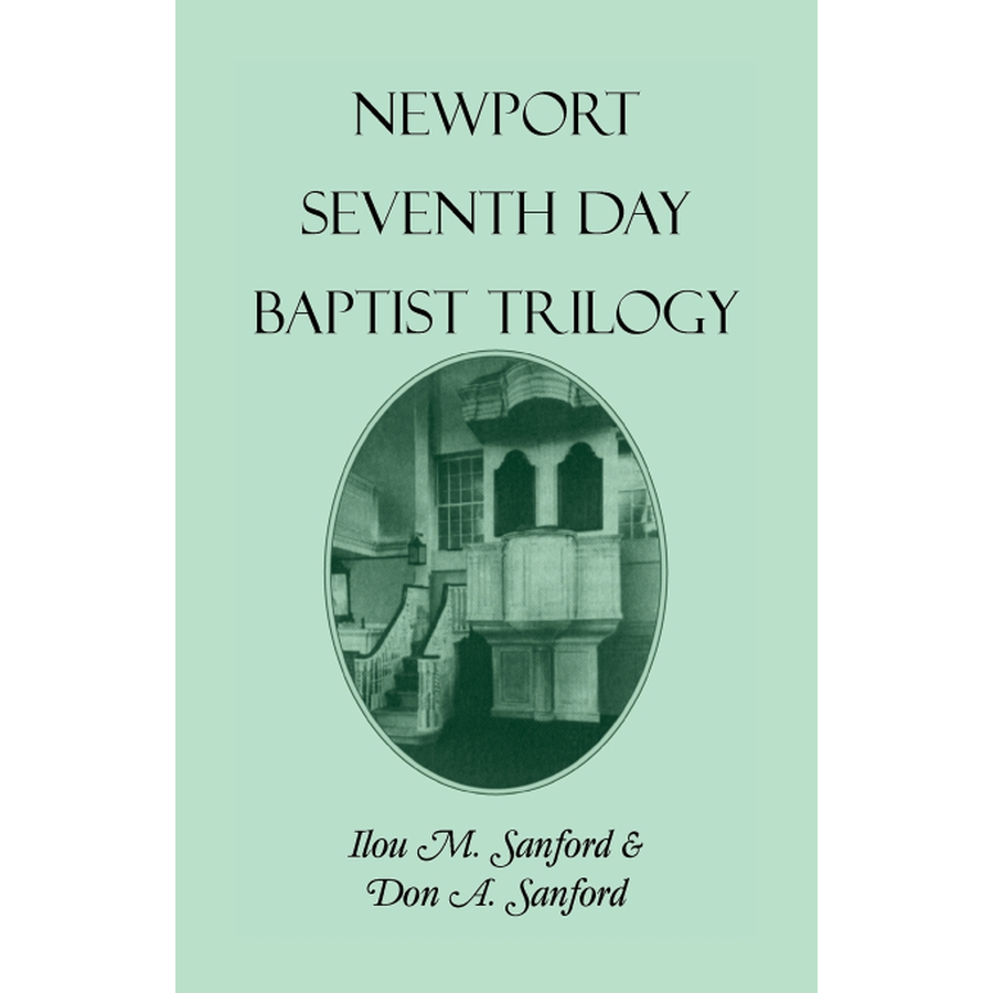 Newport Seventh Day Baptist Trilogy