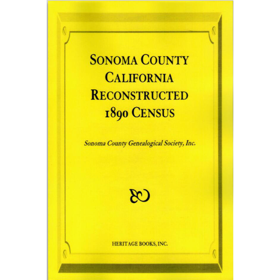 Sonoma County, California Reconstructed 1890 Census