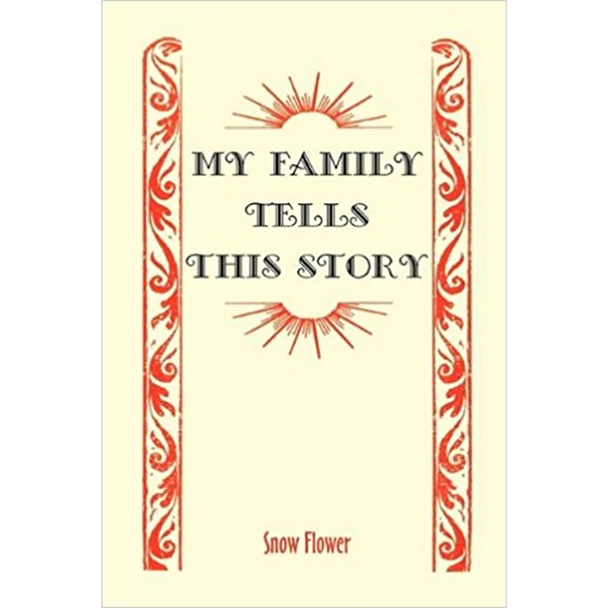 My Family Tells This Story