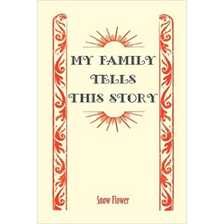 My Family Tells This Story