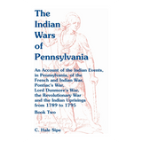The Indian Wars of Pennsylvania Volume 2
