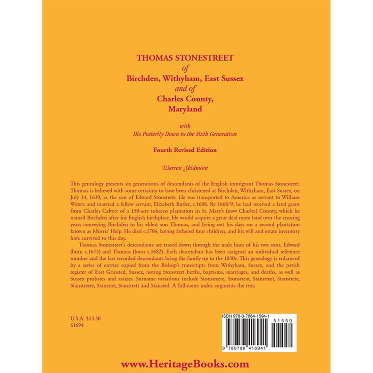 Thomas Stonestreet of Birchden, Withyham, East Sussex, and of Charles County, Maryland, Fourth Revised Edition back cover