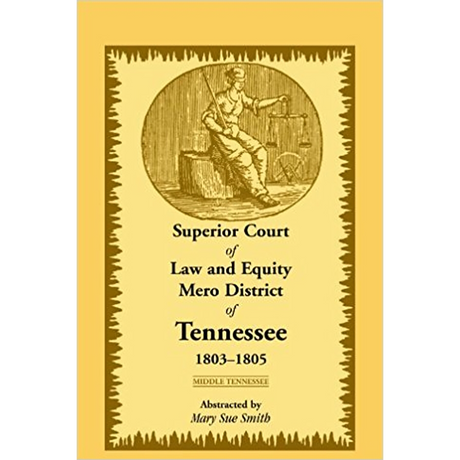 Superior Court of Law and Equity Mero District of Tennessee, 1803-1805, Middle Tennessee