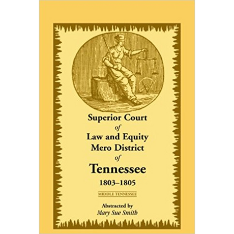 Superior Court of Law and Equity Mero District of Tennessee, 1803-1805, Middle Tennessee