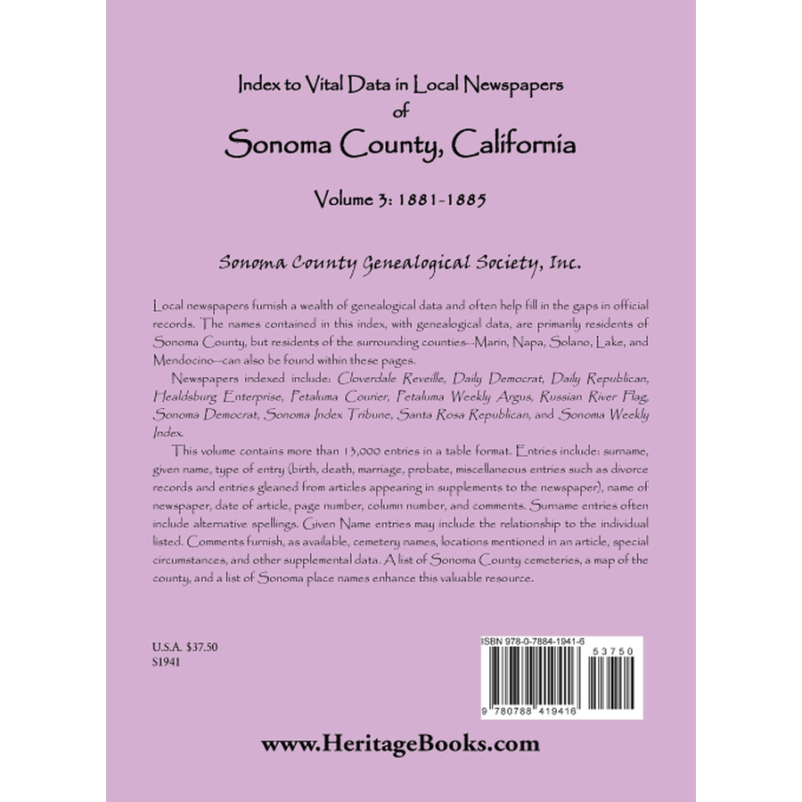 Index to Vital Data in Local Newspapers of Sonoma County, California, Volume 3: 1881-1885 back cover