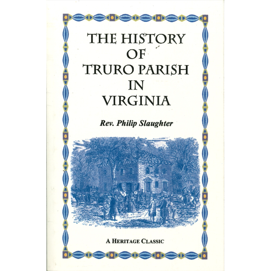 The History of Truro Parish in Virginia