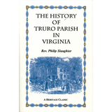 The History of Truro Parish in Virginia