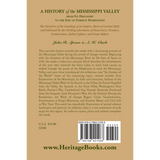A History of the Mississippi Valley from its Discovery to the End of Foreign Domination back cover