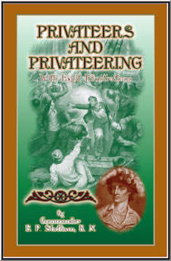 Privateers and Privateering with Eight Illustrations