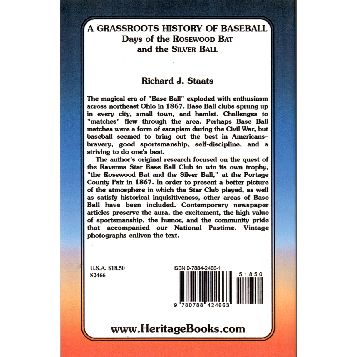 A Grassroots History of Baseball: Days of the Rosewood Bat and the Silver Ball back cover