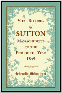 Vital Records of Sutton, Massachusetts