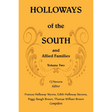 Holloways of the South and Allied Families, Volume 2