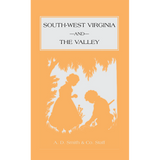 Southwest Virginia and the Valley
