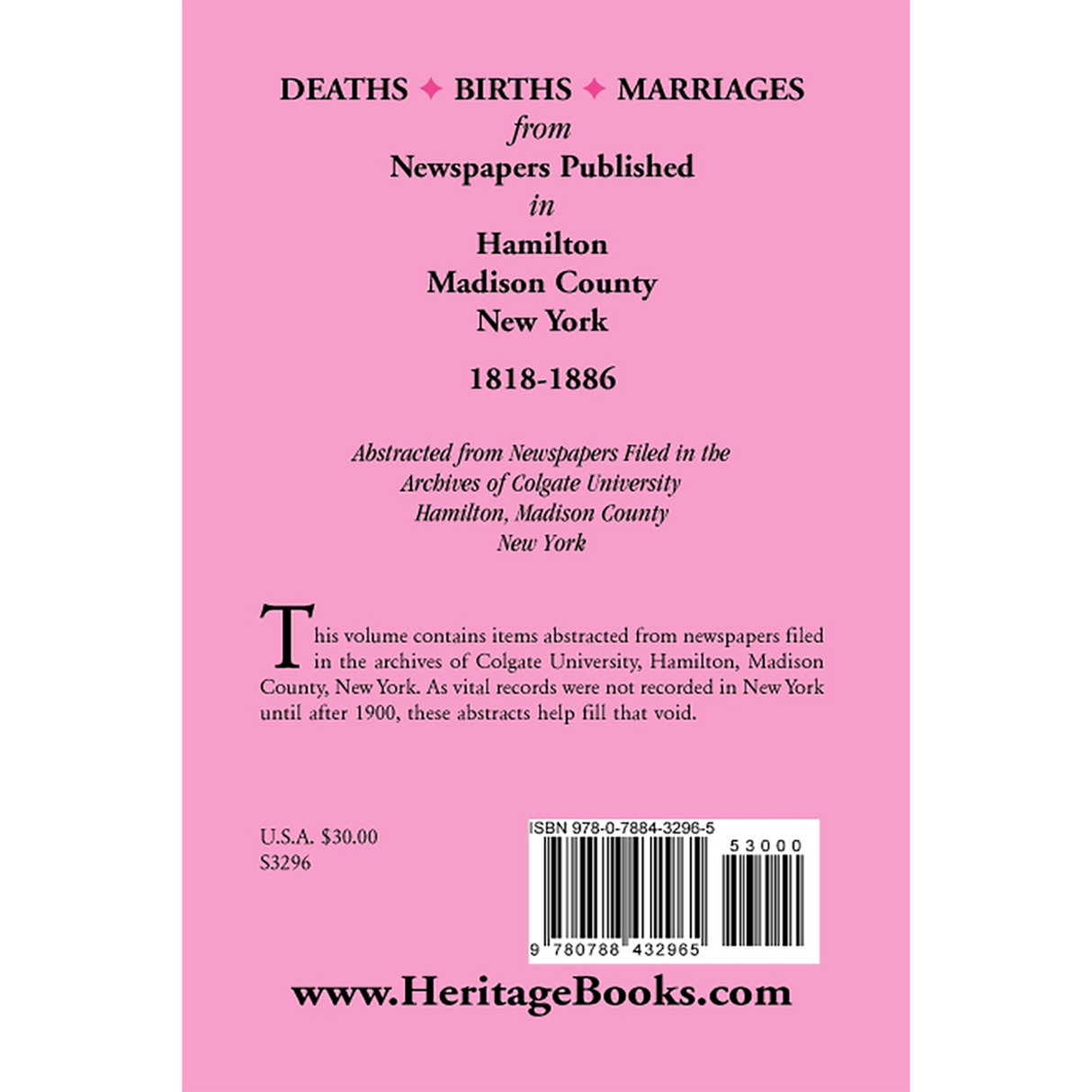 Deaths, Births, Marriages from Newspapers Published in Hamilton, Madison County, New York, 1818-1886 back cover
