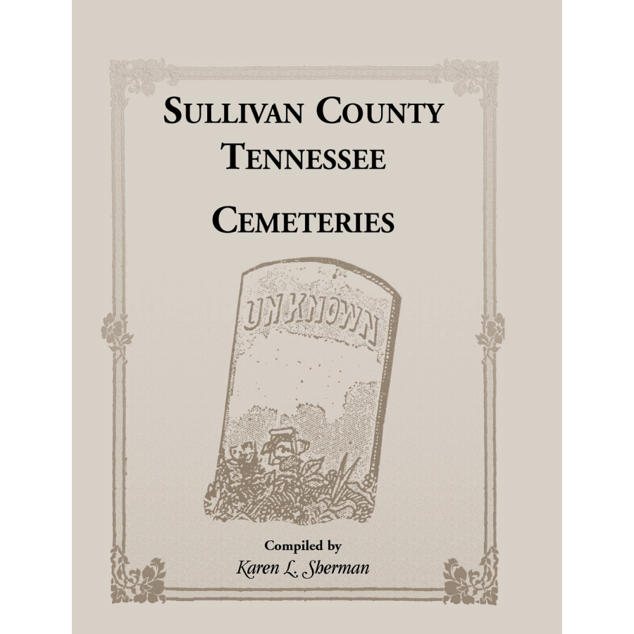 Sullivan County, Tennessee Cemeteries