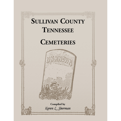 Sullivan County, Tennessee Cemeteries