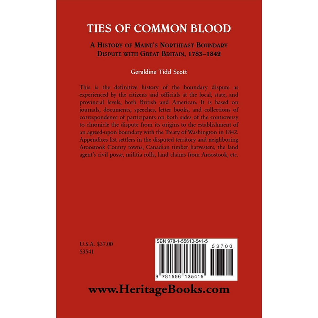 Ties of Common Blood: A History of Maine's Northeast Boundary Dispute with Great Britain, 1783-1842 back cover