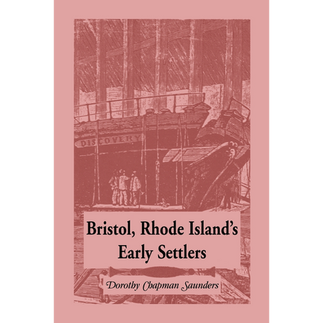 Bristol, Rhode Island's Early Settlers