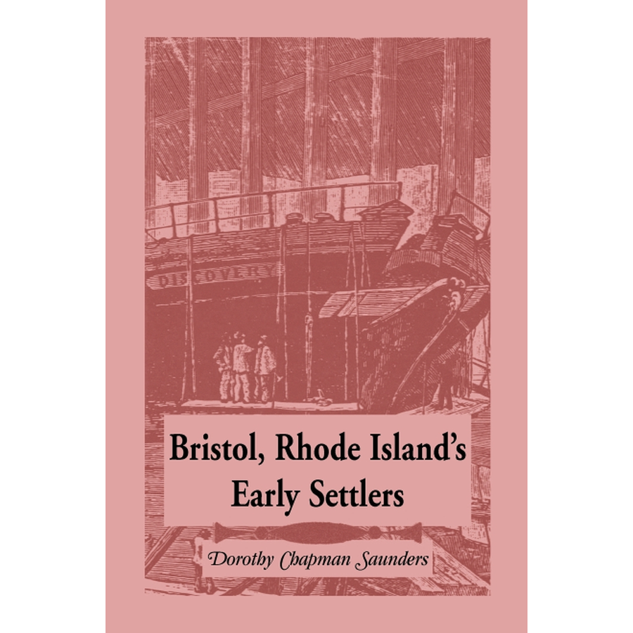 Bristol, Rhode Island's Early Settlers