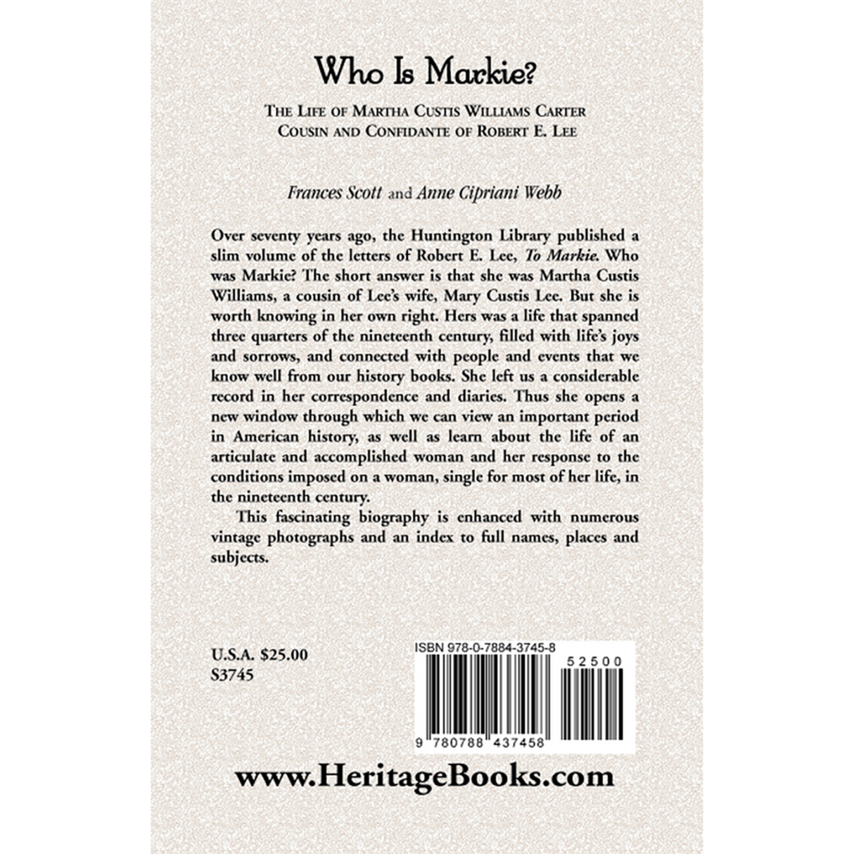 Who is Markie? The Life of Martha Custis Williams Carter, Cousin and Confidante of Robert E. Lee back cover