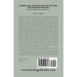 Murder and Madness, Military Matters and Managed Medicine, Memorable Milestones and Moments back cover