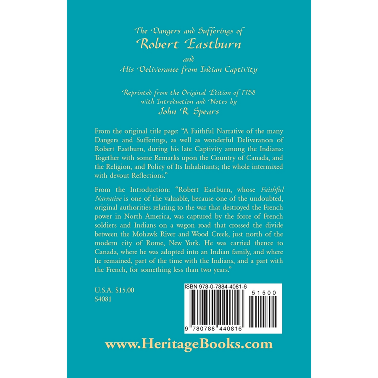 The Dangers and Sufferings of Robert Eastburn, and His Deliverance from Indian Capitivity back cover
