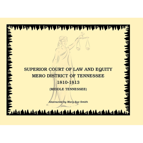 Superior Court of Law and Equity, Mero District of Tennessee, 1810-1813, Middle Tennessee