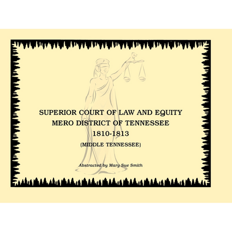 Superior Court of Law and Equity, Mero District of Tennessee, 1810-1813, Middle Tennessee