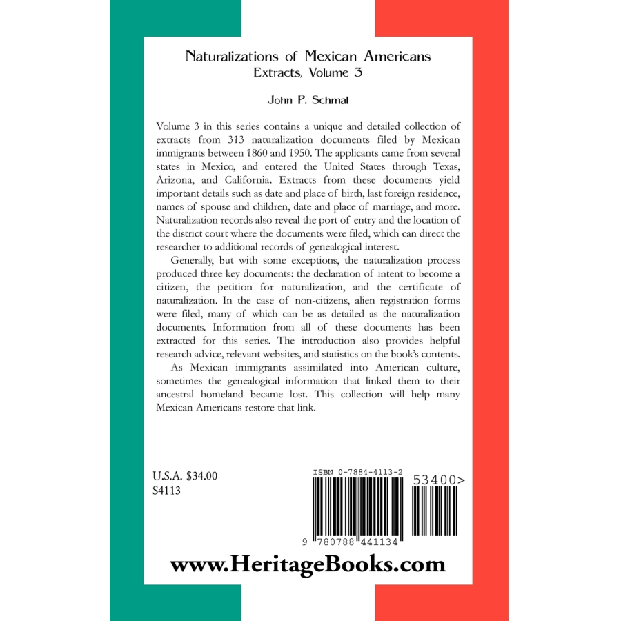 Naturalizations of Mexican Americans: Extracts, Volume 3 back cover