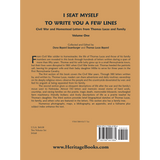 I Seat Myself to Write you a Few Lines: Civil War and Homestead Letters from Thomas Lucas and Family, Volume 1 back cover