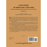 I Seat Myself to Write you a Few Lines: Civil War and Homestead Letters from Thomas Lucas and Family, Volume 2 back cover