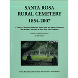Santa Rosa Rural Cemetery, 1854-2007