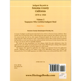Indigent Records in Sonoma County, California, 1878 to 1926, Volume 2: Taxpayers Who Certified Indigent Need, Book 1 back cover