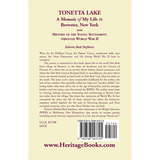 Tonetta Lake, A Memoir of My Life in Brewster, New York and History of the Young Settlement through World War II back cover