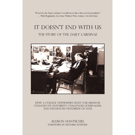 It Doesn't End With Us: The Story of the Daily Cardinal