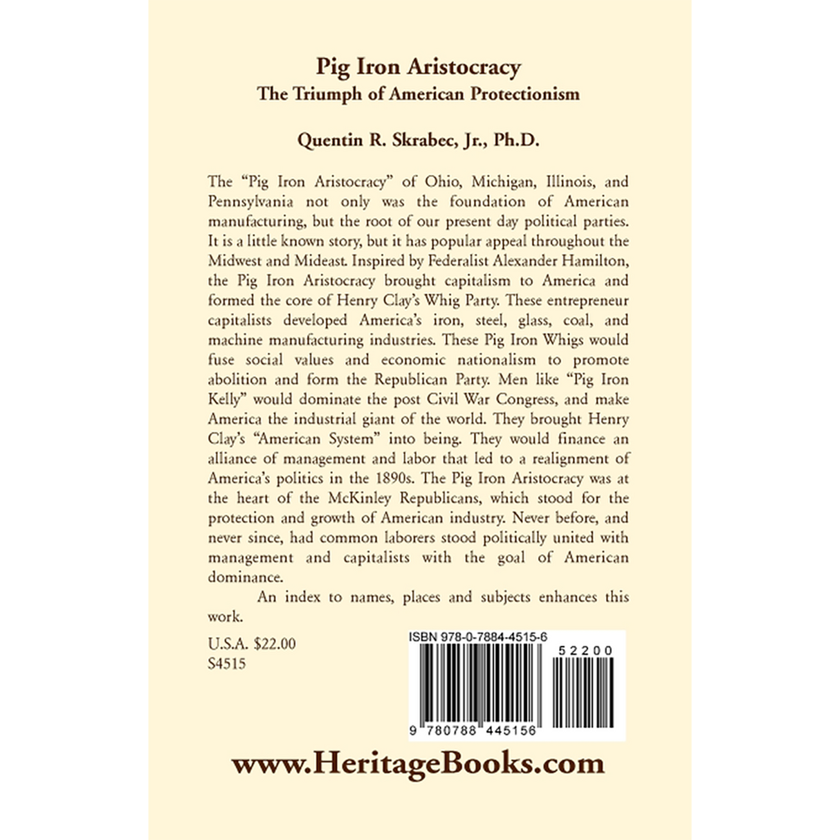The Pig Iron Aristocracy, The Triumph of American Protectionism back cover