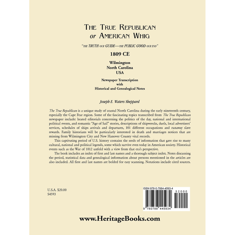The True Republican, or American Whig: "The Truth Our Guide, The Public Good Our End" 1809 CE, Wilmington, North Carolina, USA back cover