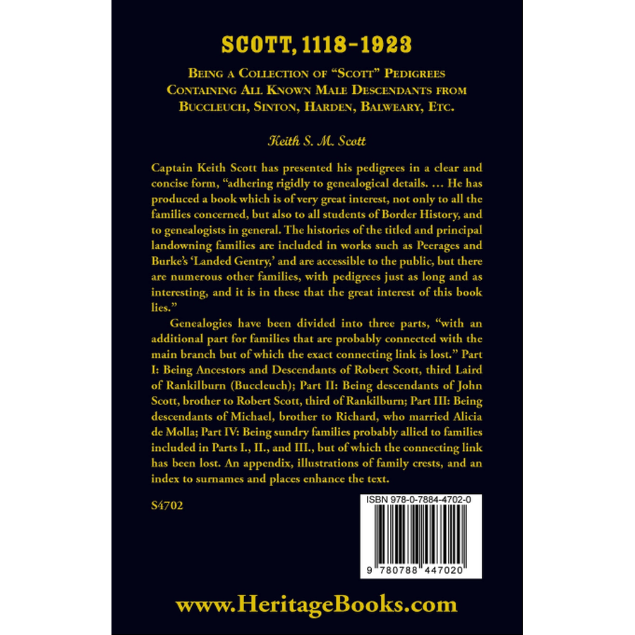 Scott 1118-1923, Being a Collection of “Scott” pedigrees containing all known male descendants from Buccleuch, Sinton, Harden, Balweary, etc. back cover