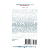 A Grassroots History of World War II: Eight Men in Granite back cover