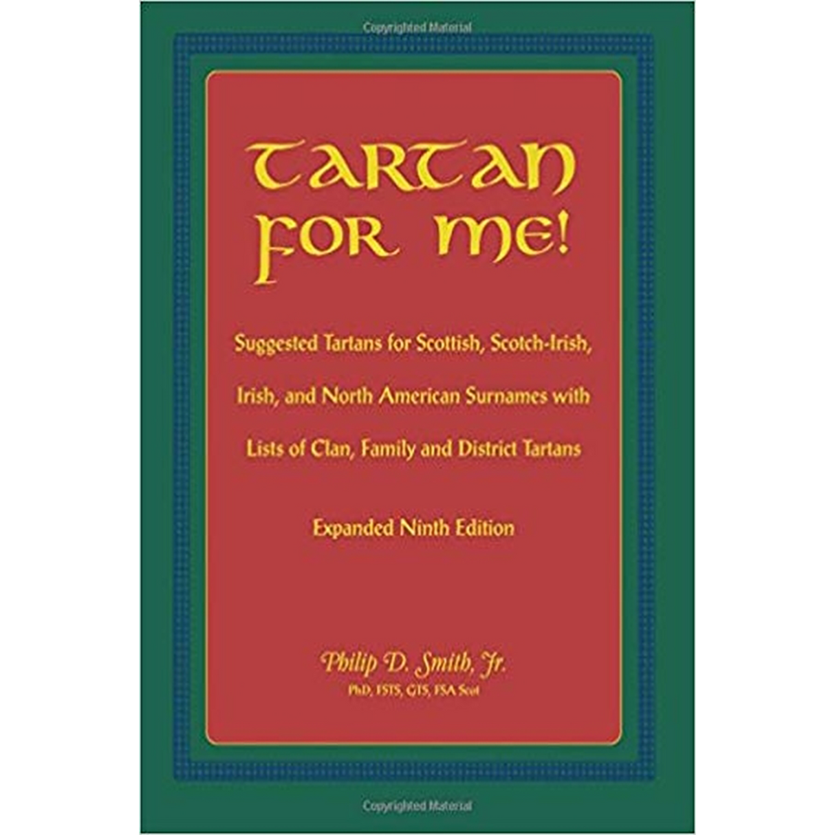 Tartan For Me! Expanded Ninth Edition