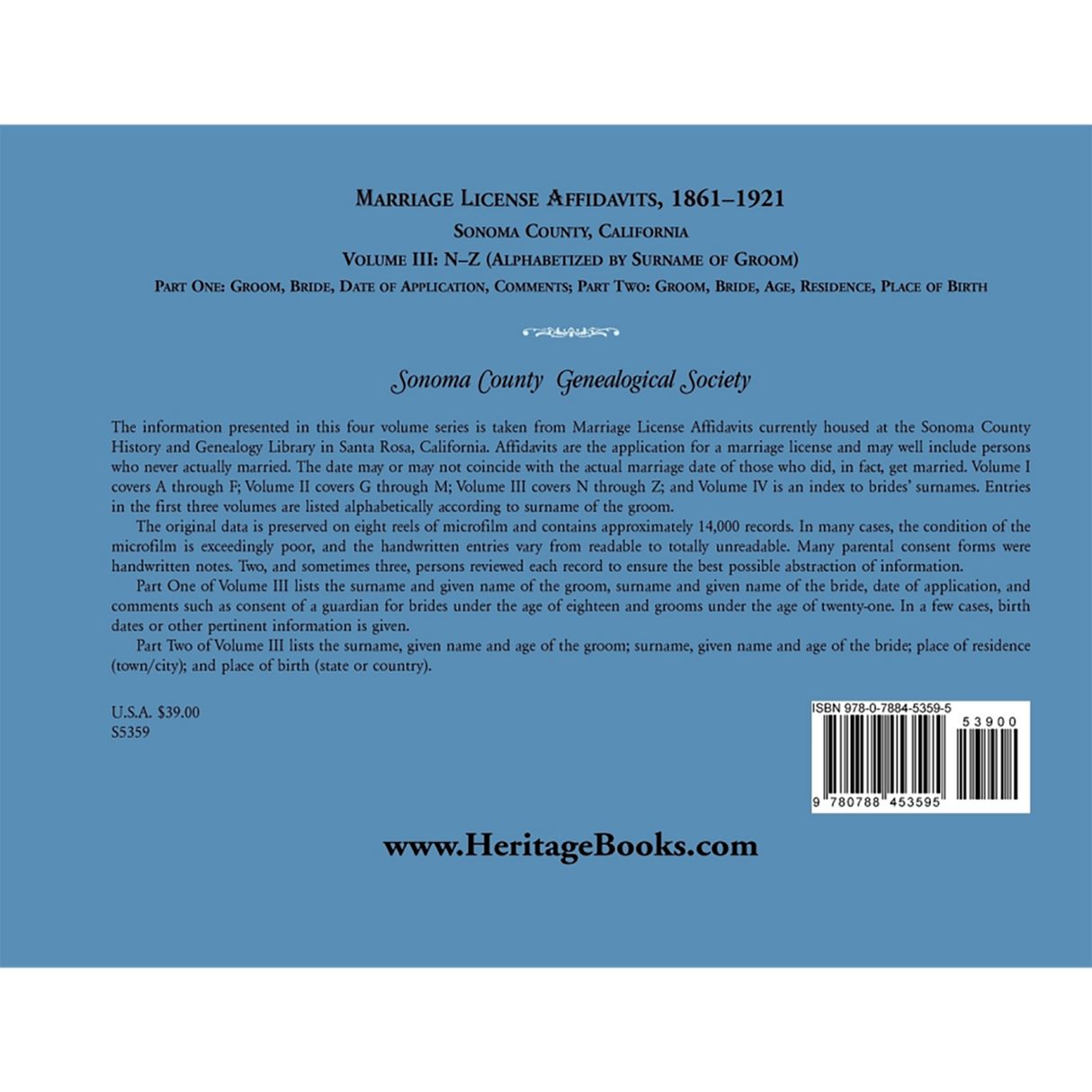 Marriage License Affidavits, 1861-1921, Sonoma County, California: Volume 3, N-Z back cover