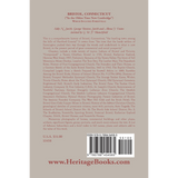 Bristol, Connecticut, ("In the Olden Time New Cambridge") Which Includes Forestville back cover