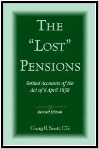 The 'Lost' Pensions: Settled Accounts of the Act of 6 April 1838, Revised Edition